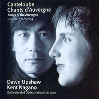 Dawn Upshaw, Kent Nagano Canteloube Chants D'Auvergne (2 CD) Формат: 2 Audio CD (Jewel Case) Дистрибьюторы: Warner Music, Торговая Фирма "Никитин" Германия Лицензионные товары инфо 6203e.