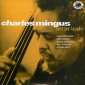 Charles Mingus Just For Laughs Серия: Jazz World инфо 12447f.