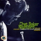 Chet Baker Nightbird Серия: Jazz World инфо 12448f.
