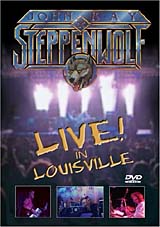 John Kay & Steppenwolf - Live in Louisville Джон Кэй (Исполнитель) John Kaye инфо 1055i.
